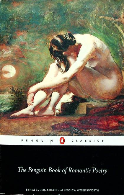 The Penguin Book of Romantic Poetry