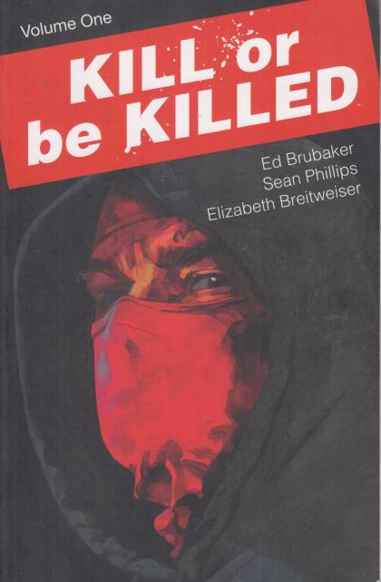 Kill or be Killed