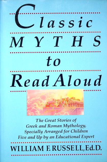 Classic Myths to Read Aloud