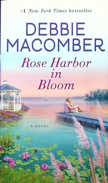 Rose Harbor in Bloom