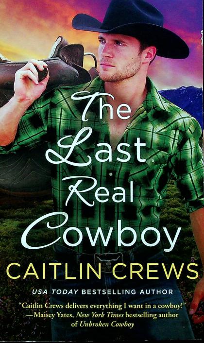 The Last Real Cowboy