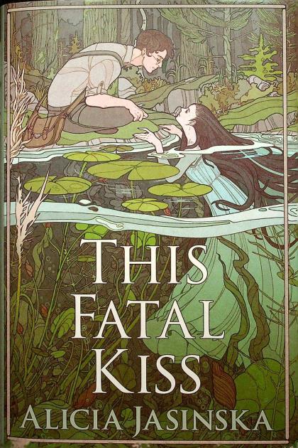 This Fatal Kiss