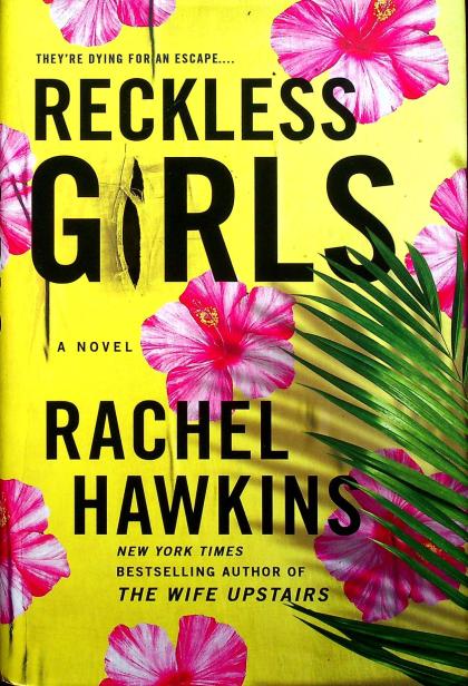 Reckless Girls
