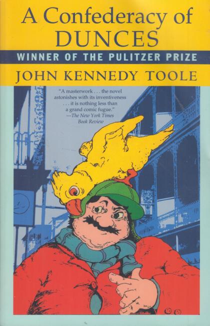 A Confederacy of Dunces