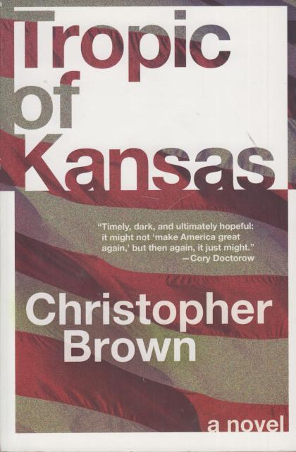 Tropic of Kansas