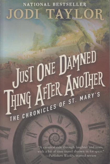 Just One Damned Thing After Another