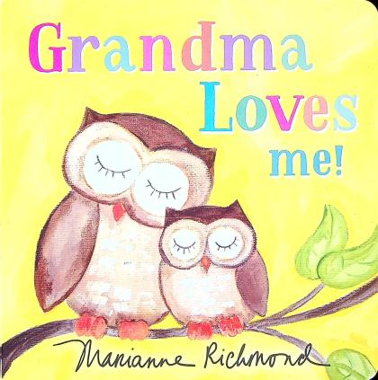 Grandma Loves Me!