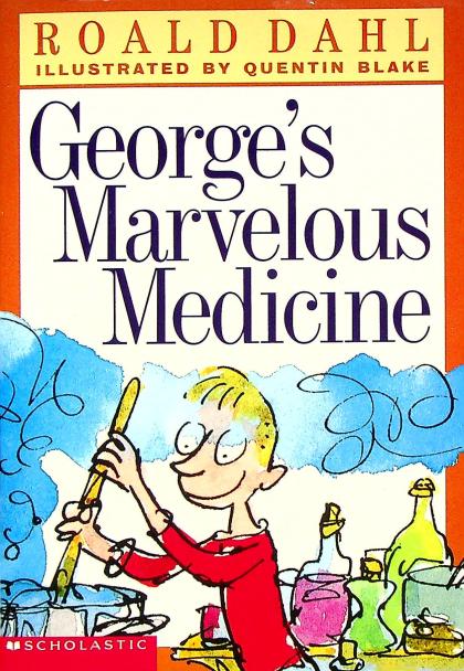 George's Marvelous Medicine