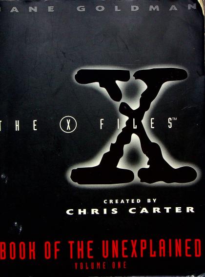 The X Files: Book of the Unexplained