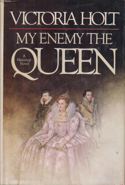My Enemy the Queen
