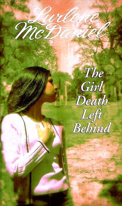 The Girl Death Left Behind