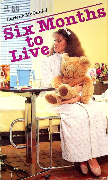 Six Months to Live