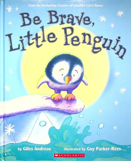 Be Brave, Little Penguin