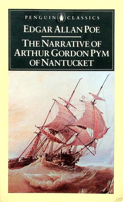 The Narrative of Arthur Gordon Pym of Nantucket
