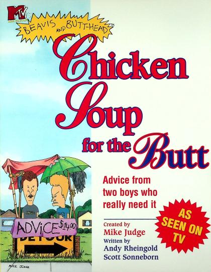 Beavis and Butt-Head: Chicken Soup for the Butt