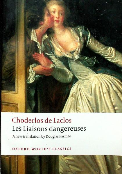 Les Liasons Dangereuses