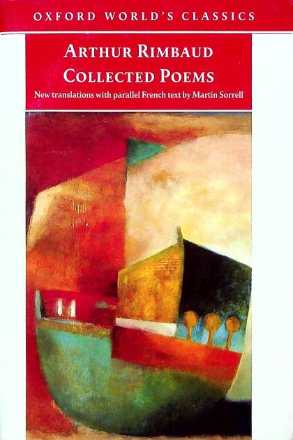 Arthur Rimbaud: Collected Poems