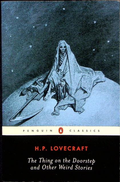 The Thing on the Doorstep and Other Weird Stories
