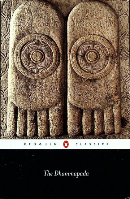 The Dhammapada: The Path of Perfection