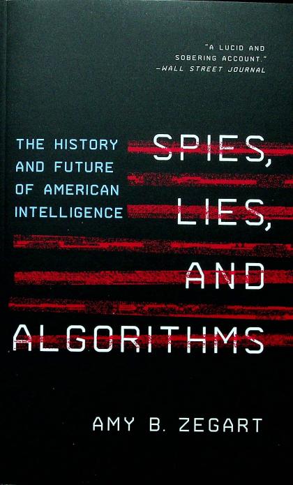 Spies, Lies, and Algorithms