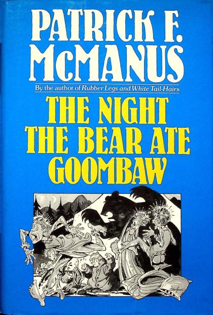 The Night the Bear Ate Goombaw