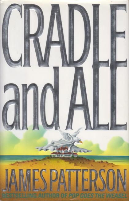 Cradle and All