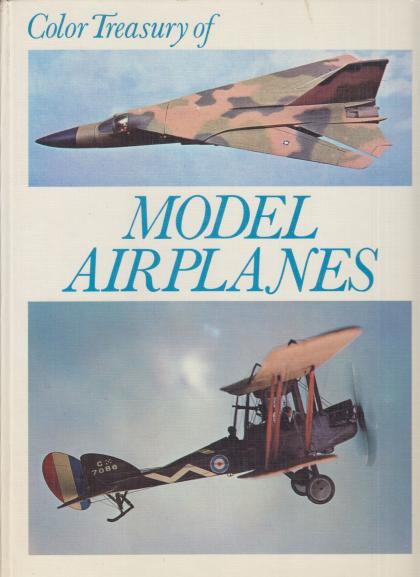 Color Treasury of Model Airplanes: A Miniature History in Aviation
