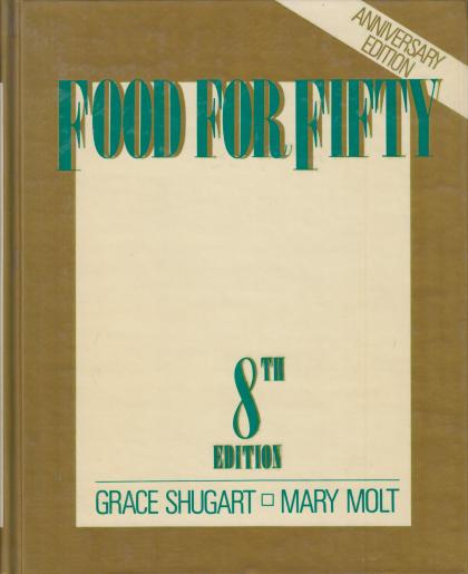Food for Fifty: 8th Edition - Anniversary Edition