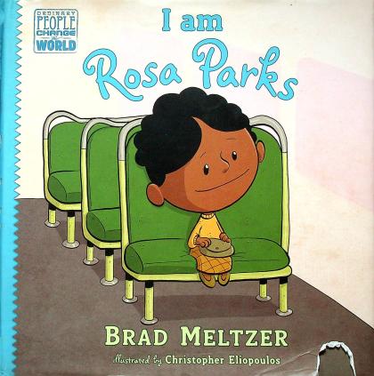 I Am Rosa Parks