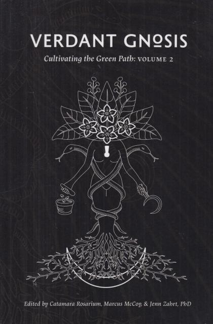 Verdant Gnosis: Cultivating the Green Path