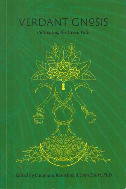 Verdant Gnosis: Cultivating the Green Path