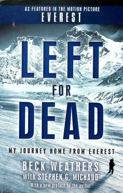 Left for Dead: My Journey Home from Everest