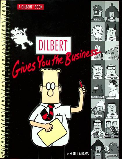 Dilbert Gives You the Business