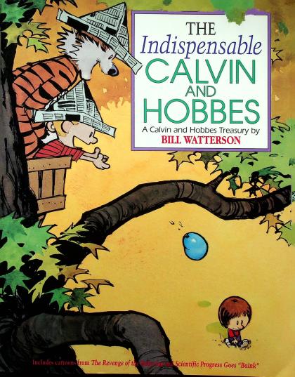 The Indispensable Calvin and Hobbes