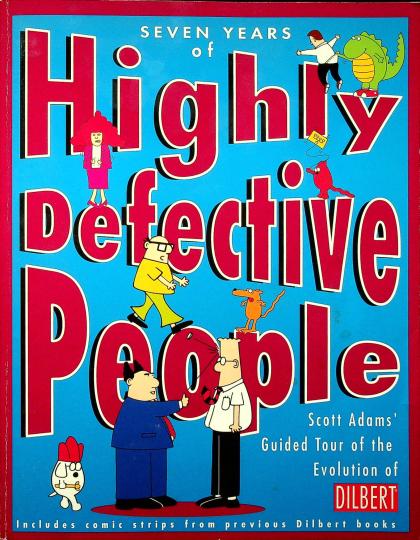 Seven Years of Highly Defective People
