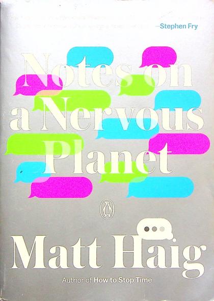 Notes on a Nervous Planet