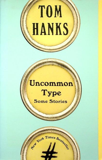 Uncommon Type: Some Stories
