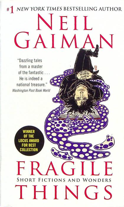 Fragile Things: Short Fictions and Wonders