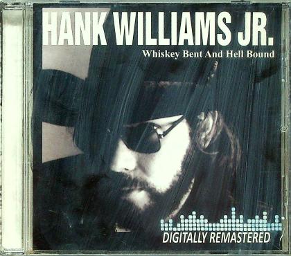 Whiskey Bent and Hell Bound