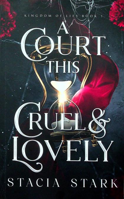 A Court This Cruel & Lovely