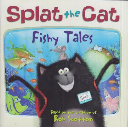 Splat the Cat: Fishy Tales