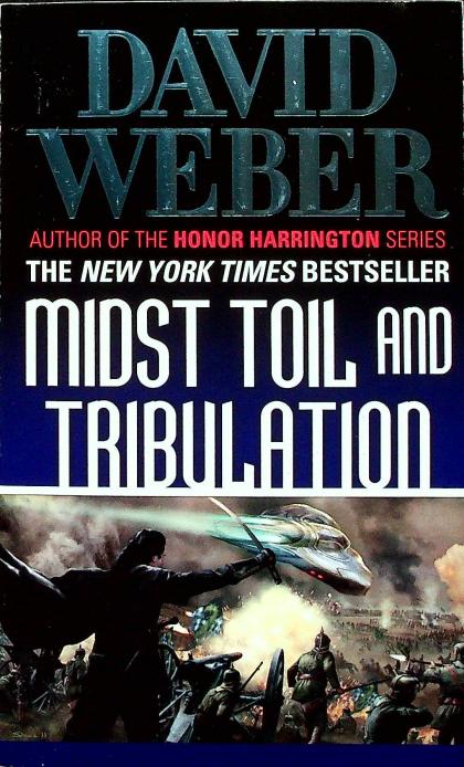 Midst Toil and Tribulation