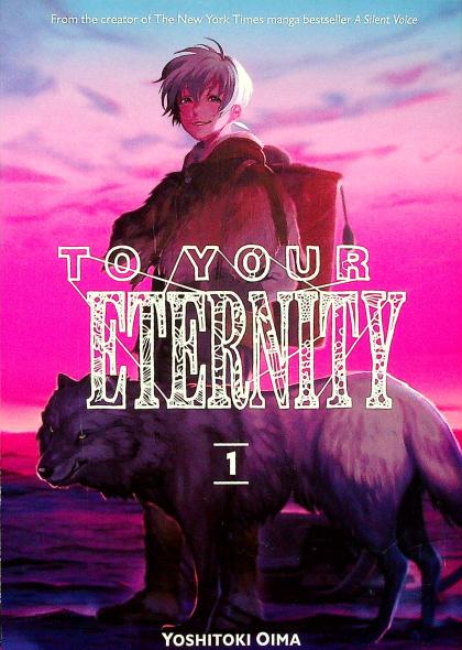 To Your Eternity