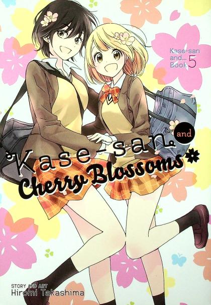 Kase-San and Cherry Blossoms