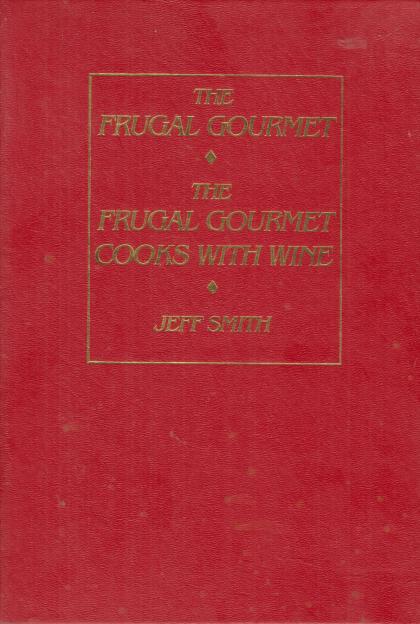 The Frugal Gourmet / The Frugal Gourmet Cooks with Wine