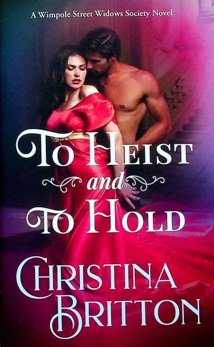 To Heist and to Hold