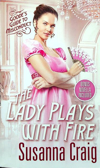 The Lady Plays with Fire