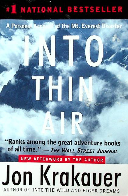 Into Thin Air: A Personal Account of the Mount Everest Disaster