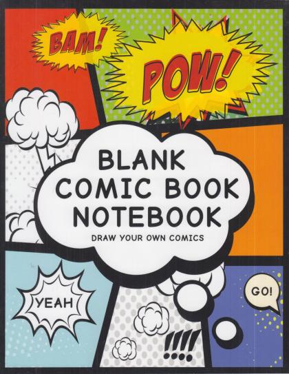 Blank Comic Book Notebook: Draw Your Own Comics