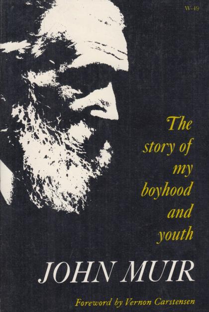 The Story of My Boyhood and Youth